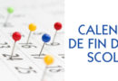 Calendrier de fin d’année scolaire 2023