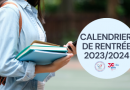 Calendrier de rentrée des élèves 2023-2024