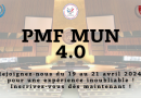 PMF MUN 4.0 – Inscription !