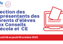 Elections des représentants des parents d’élèves aux conseils d’école et Conseil d’Etablissement