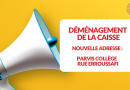 Déménagement de la caisse