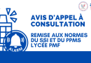 Avis d&rsquo;appel à consultations: Remise aux normes du SSI et du PPMS – Lycée PMF